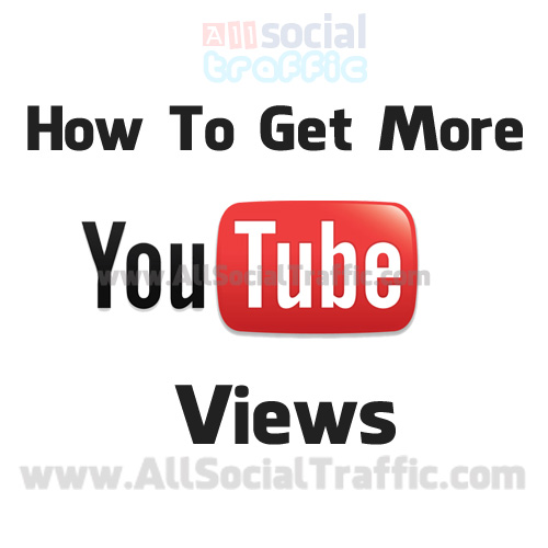 How-To-Get-More-Views-On-YouTube